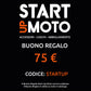 Start Up Moto Buono Regalo